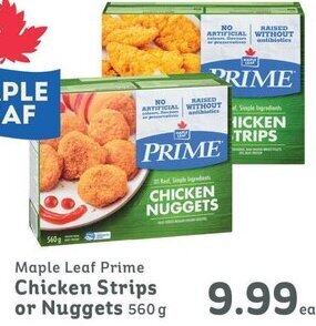 IGA Maple Leaf Prime Chicken Strips or Nuggets 560 g offer