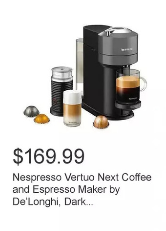 Costco Nespresso vertuo next coffee and espresso maker by de’longhi, dark gray with aeroccino milk frother offer