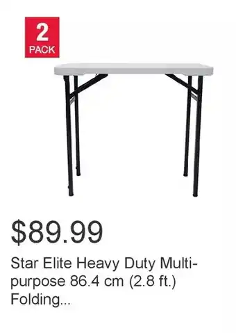 Costco Star elite heavy duty multi-purpose 86.4 cm (2.8 ft.) folding table, 2-pack offer