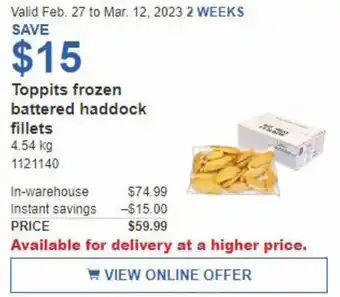 Costco Toppits Frozen Battered Haddock; Fillets 4.54 kg offer