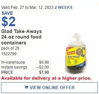 Costco Glad Take-Aways 24- oz. Round Food Containers offer