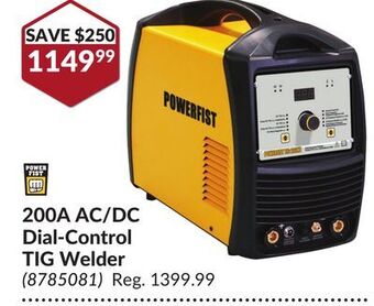 Princess Auto 200a ac/dc dial-control tig welder offer