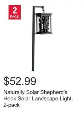 Costco Naturally solar shepherd's hook solar landscape light, 2-pack offer