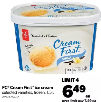 Real Canadian Superstore Pc cream first ice cream offer