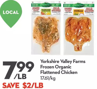 Longo's Yorkshire valley farms frozen organic flattened chicken offer