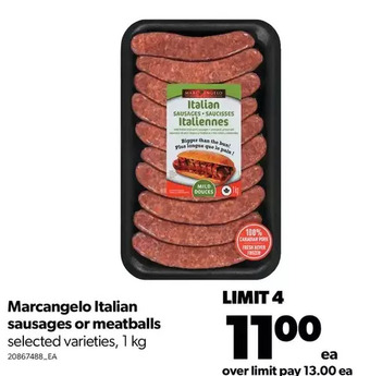 Real Canadian Superstore Marcangelo italian sausages or meatballs offer