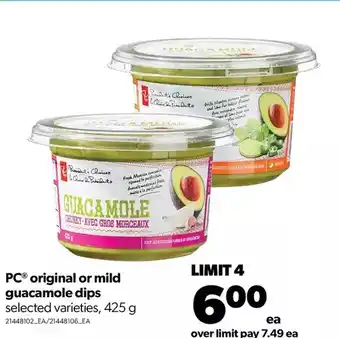Real Canadian Superstore Pc original or mild guacamole dips offer