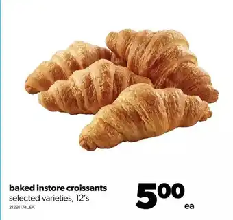 Real Canadian Superstore Baked instore croissants offer