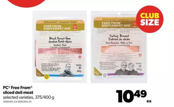 Real Canadian Superstore Pc free from sliced deli meat offer