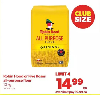 Real Canadian Superstore Robin hood or five roses all-purpose flour offer