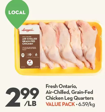 Longo's Fresh ontario, air-chilled, grain-fed chicken leg quarters offer