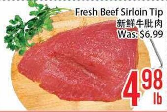 FreshLand Supermarket Fresh Beef Sirlion Tip offer