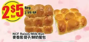 NCF Raisin/Milk Bun