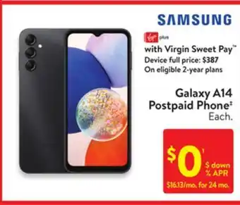 Walmart Samsung galaxy a14 postpaid phone‡ offer