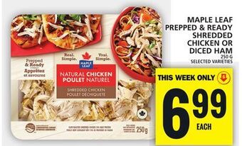 Food Basics Maple leaf prepped & ready shredded chicken or diced ham offer