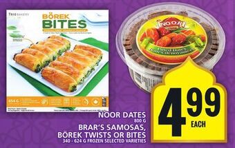 Food Basics Noor dates or brar's samosas, börek twists or bites offer