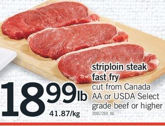 Fortinos Striploin steak fast fry offer
