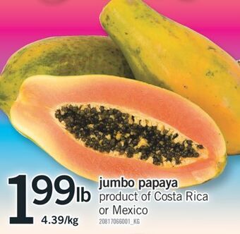 Fortinos Jumbo papaya offer