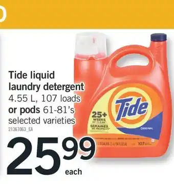 Fortinos Tide liquid laundry detergent 4.55 l, 107 loads or pods 61-81's offer