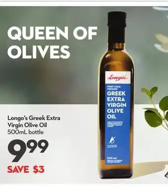 Longo's Longo's greek extra virgin olive oil 500ml bottle offer