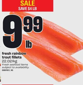 Loblaws Fresh rainbow trout fillets offer