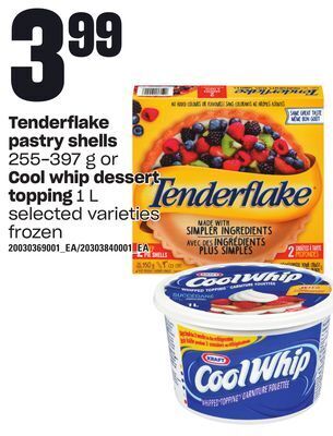 Loblaws Tenderflake pastry shells 255-397 g or cool whip dessert topping 1 l offer