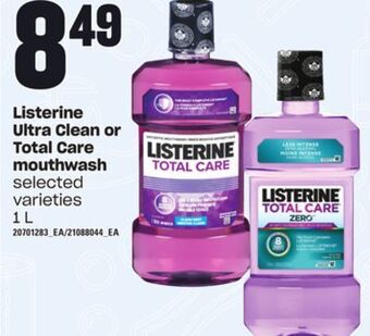 Loblaws Listerine ultra clean or total care mouthwash, 1 l offer