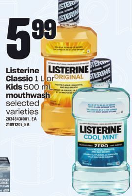 Loblaws Listerine classic, 1 l or kids, 500 ml mouthwash offer