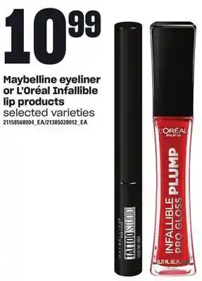 Loblaws Maybelline eyeliner or l'oréal infallible lip products offer