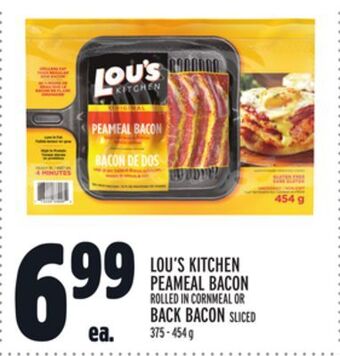 Metro Lou's kitchen peameal bacon offer