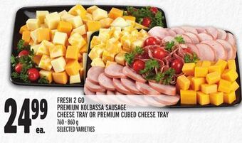 Metro Fresh 2 go premium kolbassa sausage cheese tray or premium cubed cheese tray offer