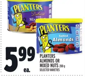 Metro Planters almonds or mixed nuts offer