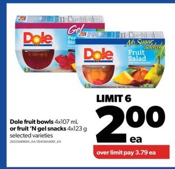 Real Canadian Superstore Dole fruit bowls, 4x107 ml or fruit 'n gel snacks, 4x123 g offer