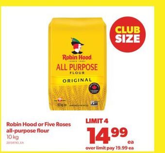 Real Canadian Superstore Robin hood or five roses all-purpose flour, 10 kg offer