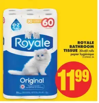 No Frills Royale bathroom tissue, 30=60 rolls offer