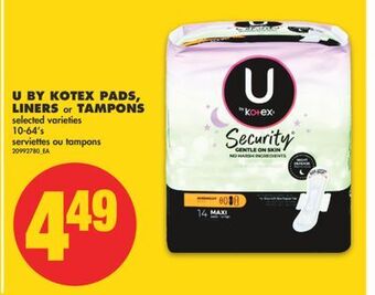No Frills U by kotex pads, liners or tampons, 10-64's offer