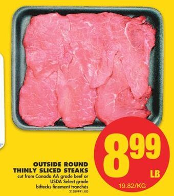 No Frills Outside round thinly sliced steaks offer