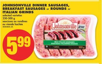 No Frills Johnsonville dinner sausages, breakfast sausages or rounds or italian grinds, 250-500 g offer