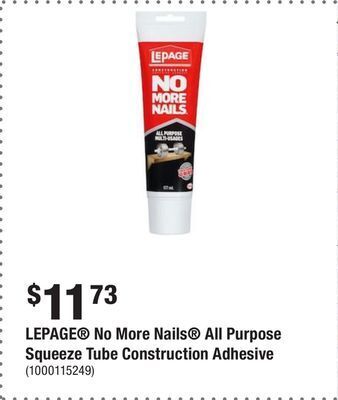 Home Depot Lepage® no more nails® all purpose squeeze tube construction adhesive offer