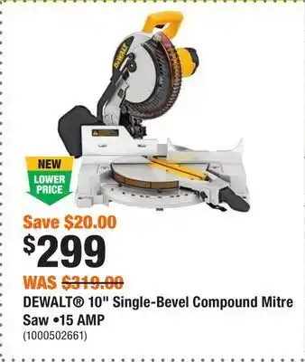 Home Depot Dewalt® 10" single-bevel compound mitre saw •15 amp offer