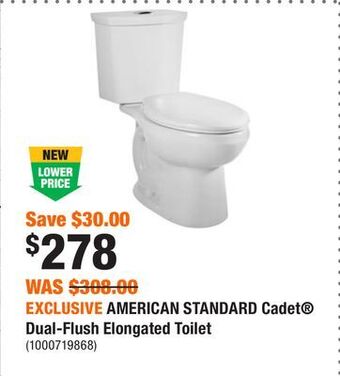 Home Depot Exclusive american standard cadet® dual-flush elongated toilet offer