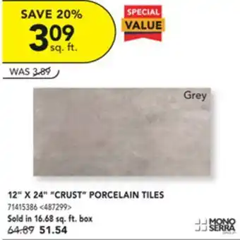 RONA Mono serra 12" x 24" "crust" porcelain tiles offer
