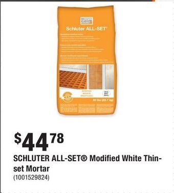 Home Depot Schluter all-set® modified white thin-set mortar offer