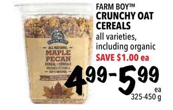 Farm Boy Farm boy™ crunchy oat cereals offer