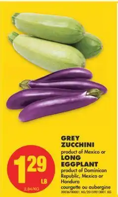 No Frills Grey zucchini or long eggplant offer