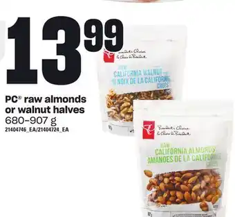 Zehrs Markets Pc® raw almonds, 680-907 g offer