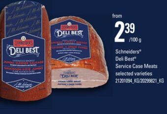 Zehrs Markets Schneiders® deli best® service case meats offer