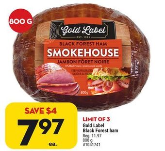 Giant Tiger Gold label black forest ham offer