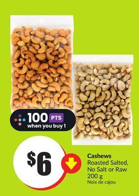 Chalo FreshCo Cashews roasted salted, no salt or raw 200 g offer