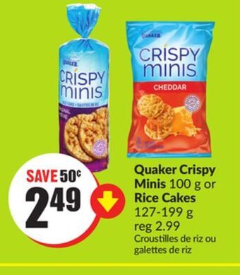 Chalo FreshCo Quaker crispy minis 100 g or rice cakes 127-199 g offer
